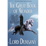 The Great Book of Wonder: 10 Classic Short Story Collections