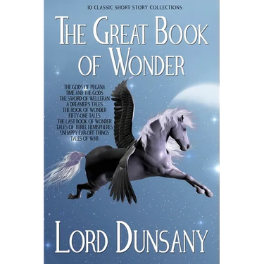The Great Book of Wonder: 10 Classic Short Story Collections