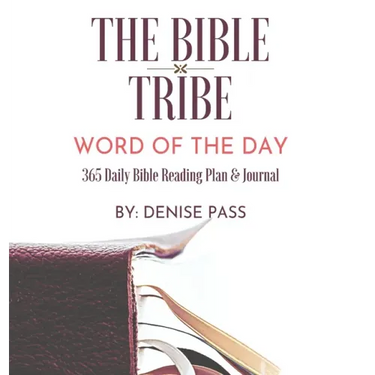 The Bible Tribe Daily Bible Reading Plan: Word of the Day