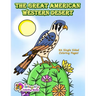 The Great American Western Desert: Coloring Book
