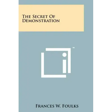 The Secret Of Demonstration