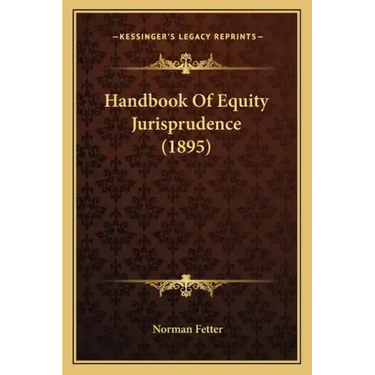 Handbook of Equity Jurisprudence (1895)