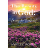 The Beauty in God: Poems for the Heart