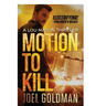 Motion To Kill