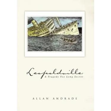 Leopoldville: A Tragedy Too Long Secret