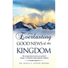 The Everlasting Gospel of the Kingdom