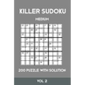 Killer Sudoku Medium 200 Puzzle WIth Solution Vol 2: Advanced Puzzle Sumdoku Book,9x9, 2 puzzles per page