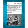 The King V. the Vice-Chancellor of Cambridge. a Report of the Above Cause, in the Court of King's Bench: With the Proceedings in the University, in Op