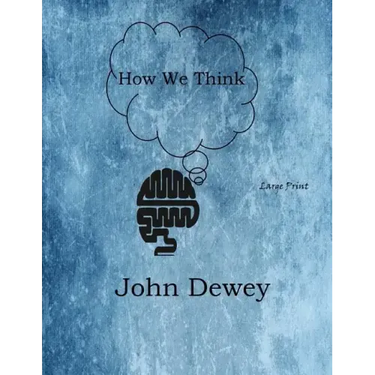 How We Think: Large Print