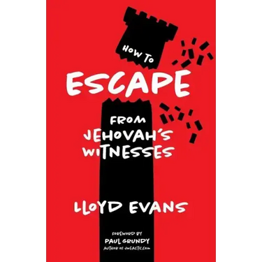 How to Escape From Jehovah's Witnesses
