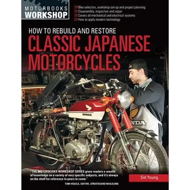 How to Rebuild and Restore Classic Japanese Motorcycles