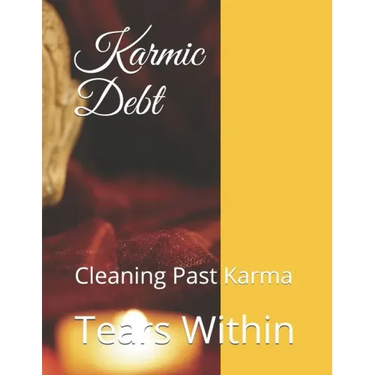 Karmic Debt: Cleaning Past Karma