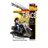 The Other Side of the Fence: Love, Loyalty, Respect, Betrayal: A Woman in the Motorcycle Club World