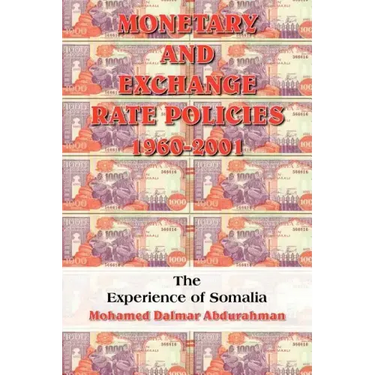 Monetary and Exchange Rate Policies 1960-2001