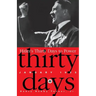 Hitler's Thirty Days to Power: January 1933
