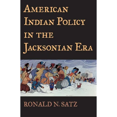 American Indian Policy in the Jacksonian Era