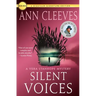 Silent Voices: A Vera Stanhope Mystery