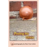 Peeling My Onion: An Autobiography by Peter Frost Gelber