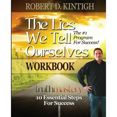 The Lies We Tell Ourselves Workbook
