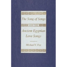 The Song of Songs and the Ancient Egyptian Love Songs
