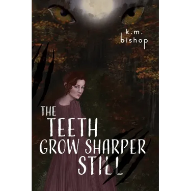 The Teeth Grow Sharper Still