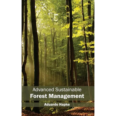 Advanced Sustainable Forest Management