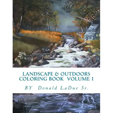 Landscape & Outdoors Coloring Book Volume 1: Beautiful Pictures For Your Coloring Fun!