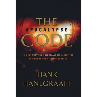 The Apocalypse Code: Find Out What the Bible REALLY Says About the End Times... and Why It Matters Today