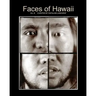 Faces Of Hawaii