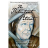 The Reluctant Patriot: A Novel Based on a True Story of the Civil War in Tennessee