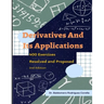 Derivatives and Their Applications. 400 Exercises Resolved and Proposed