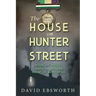 The House on Hunter Street