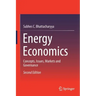 Energy Economics: Concepts, Issues, Markets and Governance