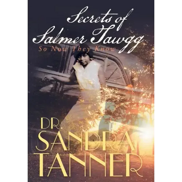Secrets of Salmer Tawgg: So Now They Know