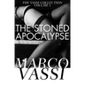 The Stoned Apocalypse: Volume 1