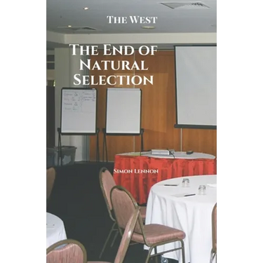 The End of Natural Selection