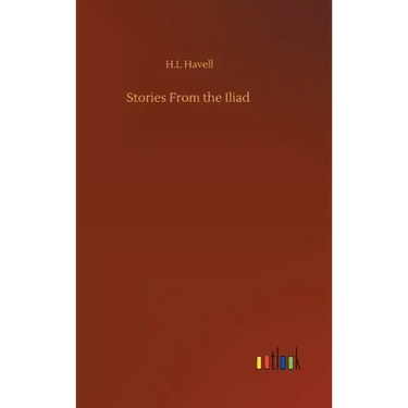 Stories From the Iliad