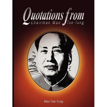 Quotations from Chairman Mao Tse-Tung