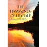 The Hammonds of Lilydale: Life of Edward Delos Hammond and His Children