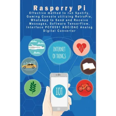 Raspberry Pi - New Tech: Spotify, Gaming Console utilizing RetroPie, WhatsApp to Send and Receive Messages, Software TensorFlow, Interface PCF8