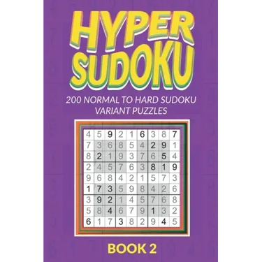 Hyper Sudoku 200 Normal to Hard Sudoku Variant Puzzles Book 2