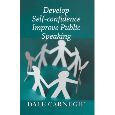 Develop Self-Confidence, Improve Public Speaking