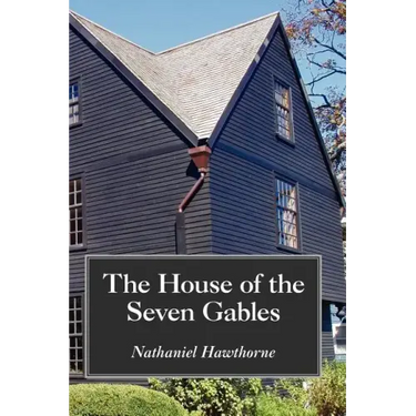 The House of the Seven Gables, Large-Print Edition