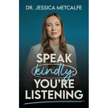 Speak Kindly, You're Listening
