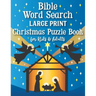 Bible Word Search Large Print Christmas Puzzle Book for Kids and Adults