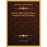 Newton's Philosophy of Nature Selections from his Writings