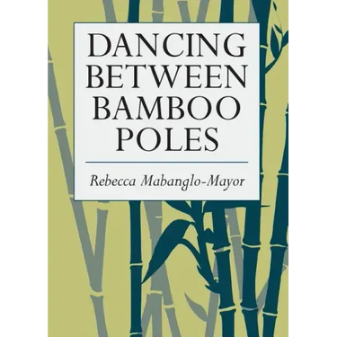 Dancing Between Bamboo Poles: Poetry and Essay