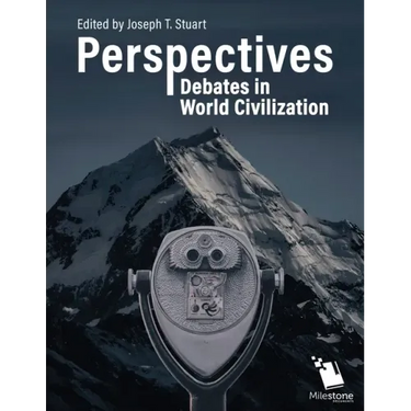 Perspectives: Debates in World Civilization