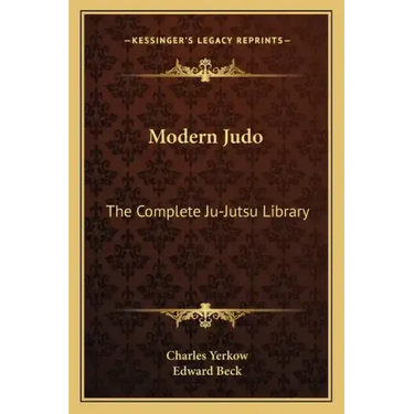Modern Judo: The Complete Ju-Jutsu Library