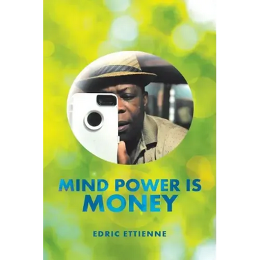 Mind Power Is Money